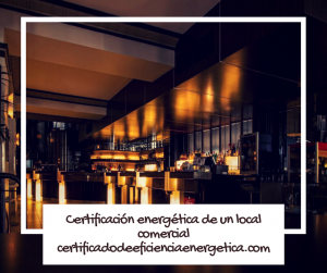 Certificación energética locales comerciales