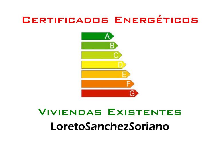 Loreto Sanchez Soriano. Certificados energéticos viviendas.